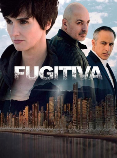 voir serie Fugitiva en streaming