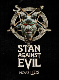 voir serie Stan Against Evil en streaming