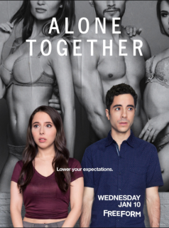 voir serie Alone Together saison 1