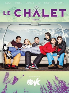 voir Le Chalet (2015) Saison 1 en streaming 