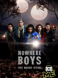 voir Nowhere Boys : entre deux mondes Saison 4 en streaming 