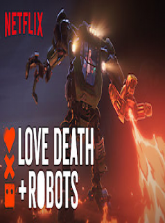 voir Love, Death + Robots Saison 1 en streaming 