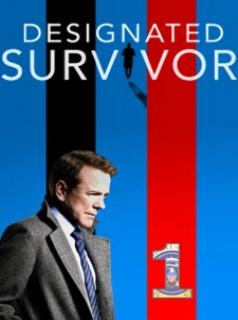 voir serie Designated Survivor saison 1