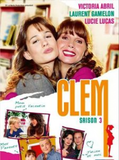 voir Clem Saison 3 en streaming 