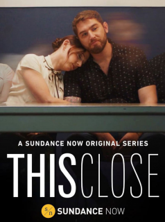 voir serie This Close saison 1