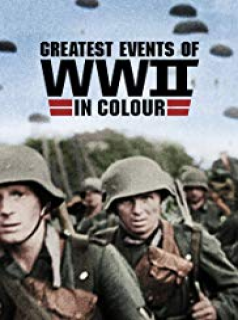 voir Les grandes dates de la Seconde Guerre mondiale en couleur saison 1 épisode 9