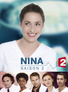 voir serie Nina saison 3