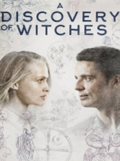 voir serie A Discovery Of Witches saison 1