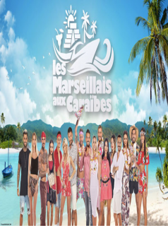 voir serie Les Marseillais aux Caraïbes en streaming