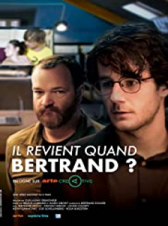 voir serie Il revient quand Bertrand en streaming