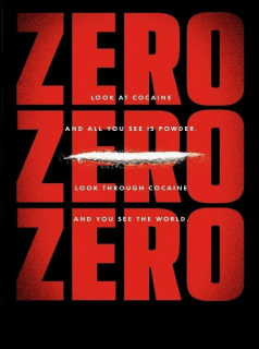 voir serie ZeroZeroZero saison 1