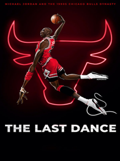 voir The Last Dance Saison 1 en streaming 