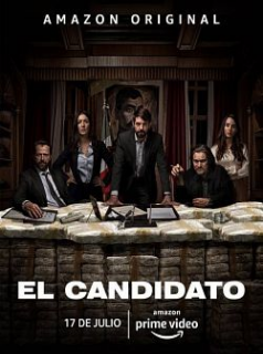 voir serie El Candidato en streaming