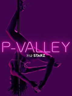 voir serie P-Valley en streaming