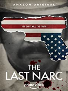 voir serie The Last Narc en streaming