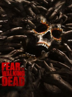 voir serie Fear The Walking Dead saison 1