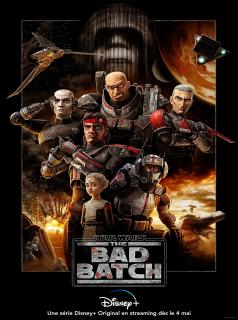 voir serie Star Wars: The Bad Batch saison 1