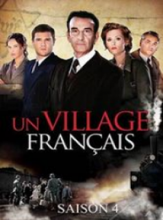 voir serie Un Village Français saison 4