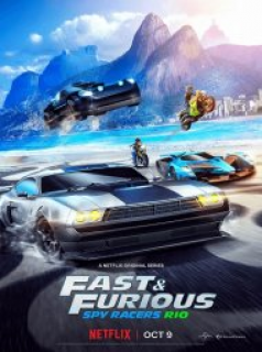 voir Fast & Furious : Les espions dans la course Saison 2 en streaming 