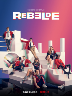 voir serie Rebelde (2022) saison 1