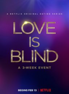 voir serie Love Is Blind en streaming