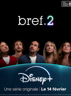 voir serie bref.2 en streaming